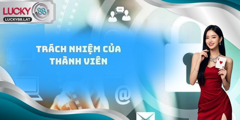 Trách nhiệm của thành viên